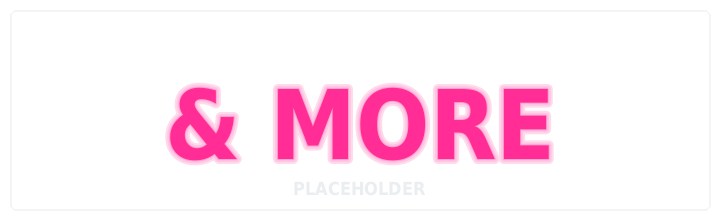& More
